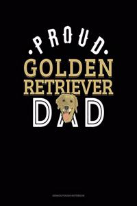 Proud Golden Retriever Dad
