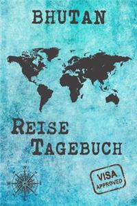 Bhutan Reise Tagebuch