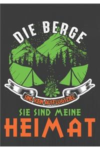 Die Berge Sind Kein Ausflugsziel Sie Sind Meine Heimat