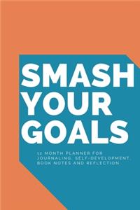 Smash your goals