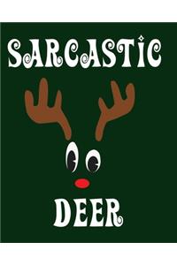 Sarcastic Deer