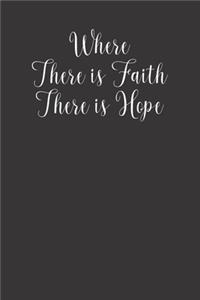 Where There is Faith There is Hope