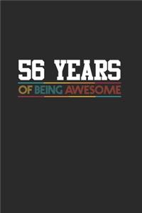 56 Years Of Being Awesome