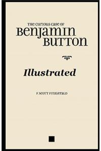 The Curious Case of Benjamin Button Illustrated