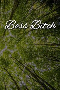 Boss Bitch Notebook
