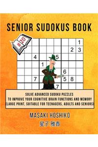 Senior Sudokus Book #20