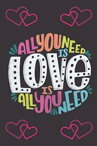 All You Need is Love Quote