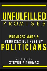 Unfulfilled Promises