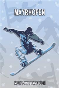 Mayrhofen - Notiz- und Tagebuch