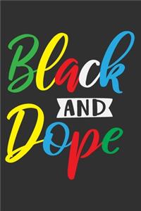 Black And Dope