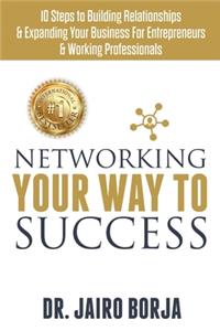 Networking Your Way To Success