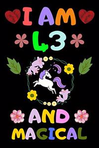 I Am 43 and Magical