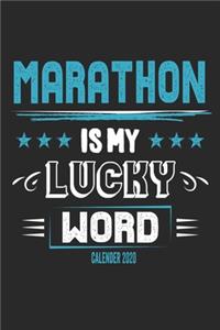 Marathon Is My Lucky Word Calender 2020