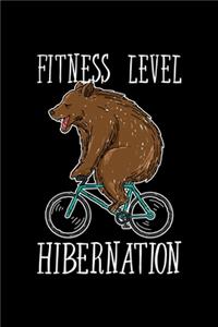 Fitness Level Hibernation