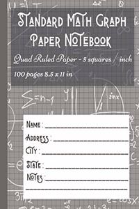 Standard Math Graph Paper Notebook - Quad Ruled Paper - 5 squares / inch