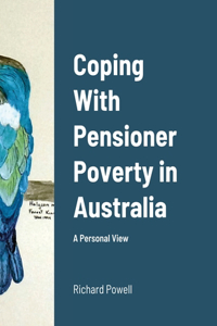 Coping With Pensioner Poverty in Australia