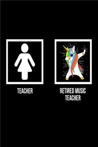 Teacher Retired Music Teacher