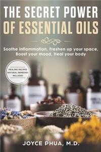 The Secret Power of Essential Oils