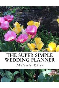 The Super Simple Wedding Planner