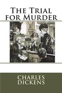 The Trial for Murder
