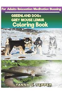 GREENLAND DOG+GREY MOUSE LEMUR Coloring book for Adults Relaxation Meditation