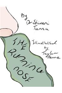 The Running Nose