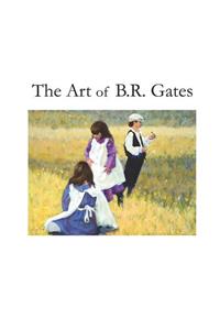 The Art of B.R. Gates