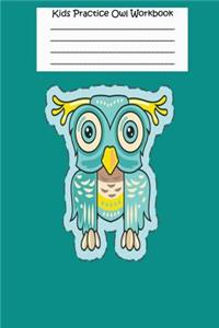 Kids Practice Owl Workbook