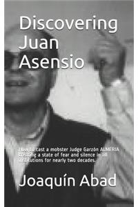 Discovering Juan Asensio
