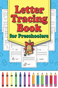 Letter Tracing Book for Preschoolers