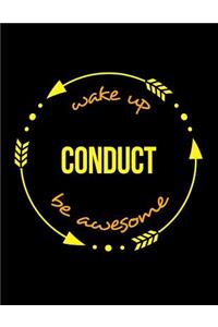 Wake Up Conduct Be Awesome Cool Notebook for an Orchestra Conductor, Legal Ruled Journal