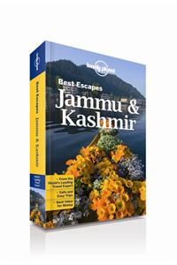 Best Escapes Jammu & Kashmir: All about Ladakh’s mountain peaks; Kashmir’s lakes and gardens and Jammu’s sacred temples and shrines.