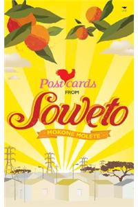 Postcards from Soweto