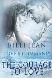 Courage to Love