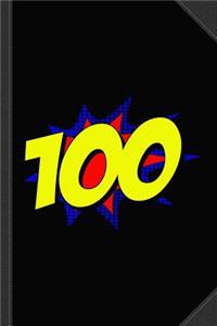 Superhero 100 Years Old Birthday Journal Notebook