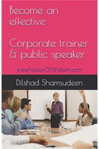 Become an Effective Corporate Trainer & Public Speaker