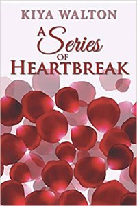 A Series of Heartbreak