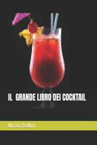 Il Grande Libro Dei Cocktail