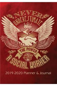 Never Underestimate the Power of a Social Worker