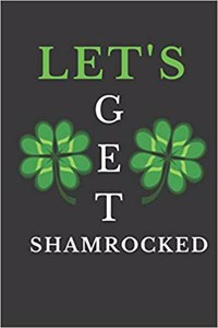 Let's Get Shamrocked