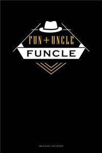 Fun + Uncle Funcle