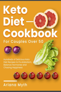 Keto Diet Cookbook for Couples Over 50