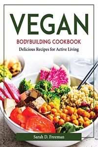 Vegan Bodybuilding Cookbook