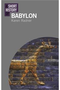 A Short History of Babylon