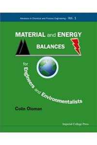 Material and Energy Balances for Engineers and Environmentalists