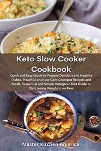 Keto Slow Cooker Cookbook