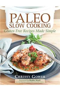 Paleo Slow Cooking