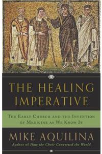 The Healing Imperative