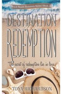 Destination Redemption