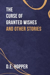Curse of Granted Wishes